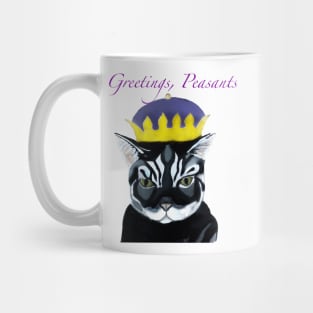 Greetings, Peasants Mug